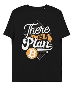 There Is A Plan B - T-Shirt