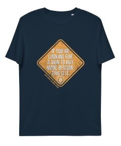 BUY BITCOIN SIGN - T-Shirt - Image 7