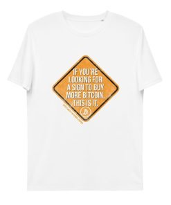 BUY BITCOIN SIGN - T-Shirt - Image 19